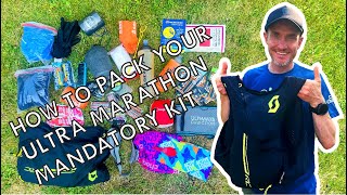 How To Pack Your Ultra Marathon Mandatory Kit - Top Tips