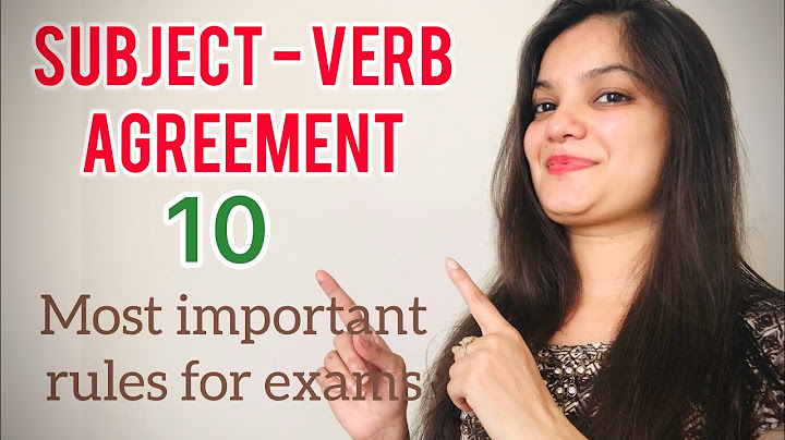 Subject Verb Agreement | 10Most Important Rules |Subject and verb Agreement| Syntax |English Grammar - DayDayNews