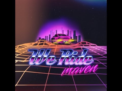 메이븐 (Maven)_We Ride (Feat. g.swel) [PurplePine Entertainment]