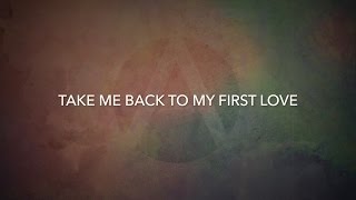 Video-Miniaturansicht von „First Love [Lyric Video] - Antioch College Worship“