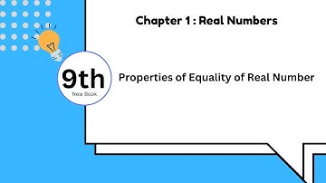 Class 9th Maths | Properties of Equality of Real Numbers | new Punjab Book