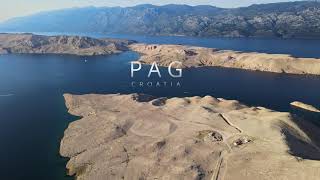 PAG - CROATIA Wyspa Pag Chorwacja (dron footage)