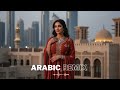 Top Arabic Chill Remix 2025 рџЊЉ Ethnic Deep Vibe Collection Top Arabic Chill Remix 2025 рџЊЉ Ethnic Deep Vibe Collection