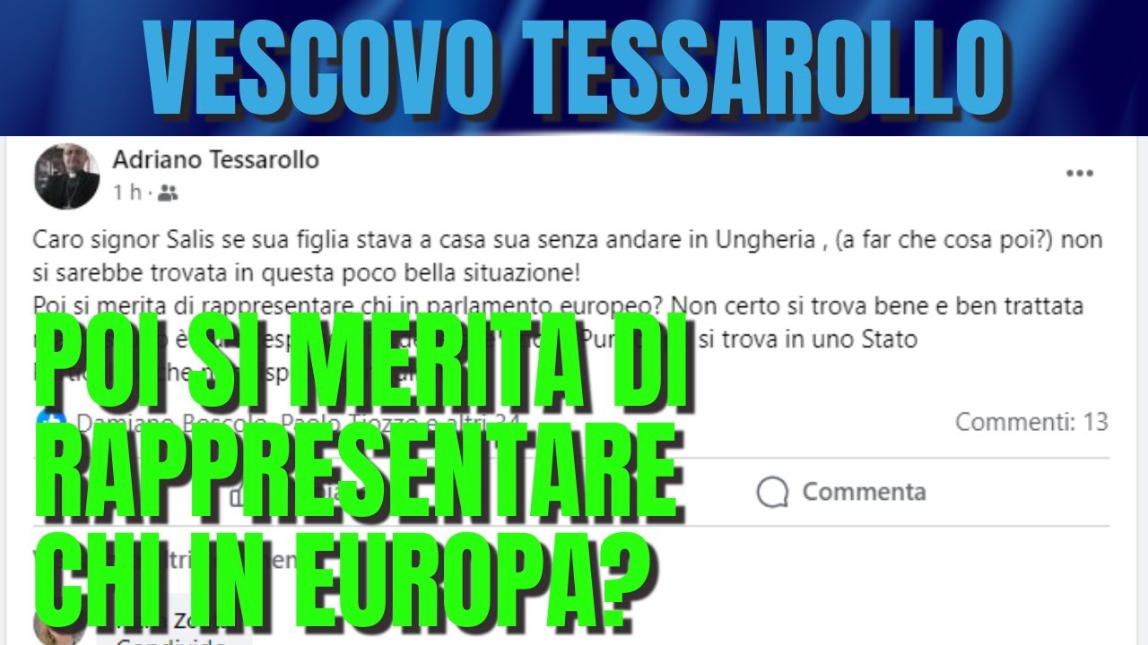 IL VESCOVO TESSAROLLO SI RIVOLGE AL PADRE DELLA SALIS - YouTube
