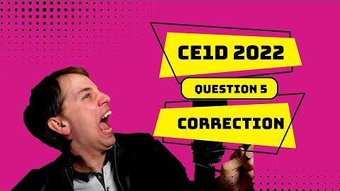 CE1D 2022 QUESTION N°5 valeur numérique d