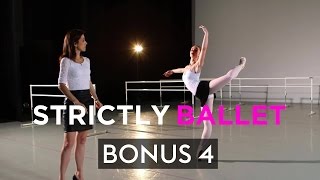 Classical vs. Modern Ballet Technique | Strictly Ballet 2 BONUS