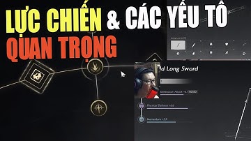 Lực chiến & các vấn đề liên quan yếu tố sức mạnh nhân vật