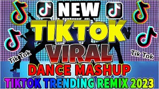 [New] 💕 TikTok Mashup Trending VIRAL DANCE REMIX - DANCE REMIX TRENDING TIKTOK 2023🎵 BAGONG VIRAL