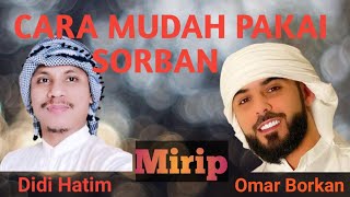 Cara Mudah Pakai Sorban