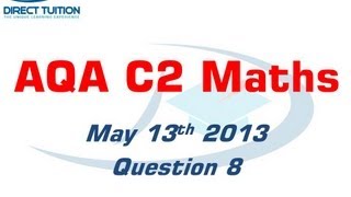 AQA C2 May 13th 2013 Q8