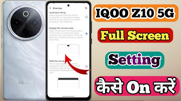 How To Full Screen Display Iqoo Z10 5g // Iqoo Z10 5g Full Screen Display Kaise On Kare
