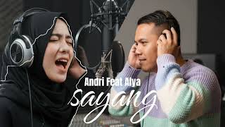 Sayang - Evie Tamala (cover) | Andri ft Alya