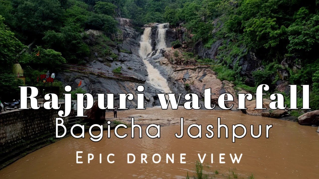 Rajpuri Waterfall Bagicha || राजपुरी जलप्रपात बगीचा || जशपुर छत्तीसगढ़ ...