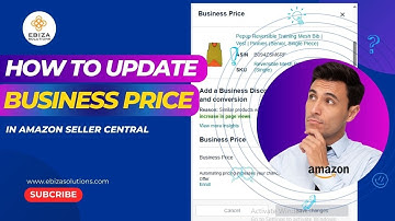 How to Update Business Prices & Offer Quantity Discounts in Amazon Seller Central