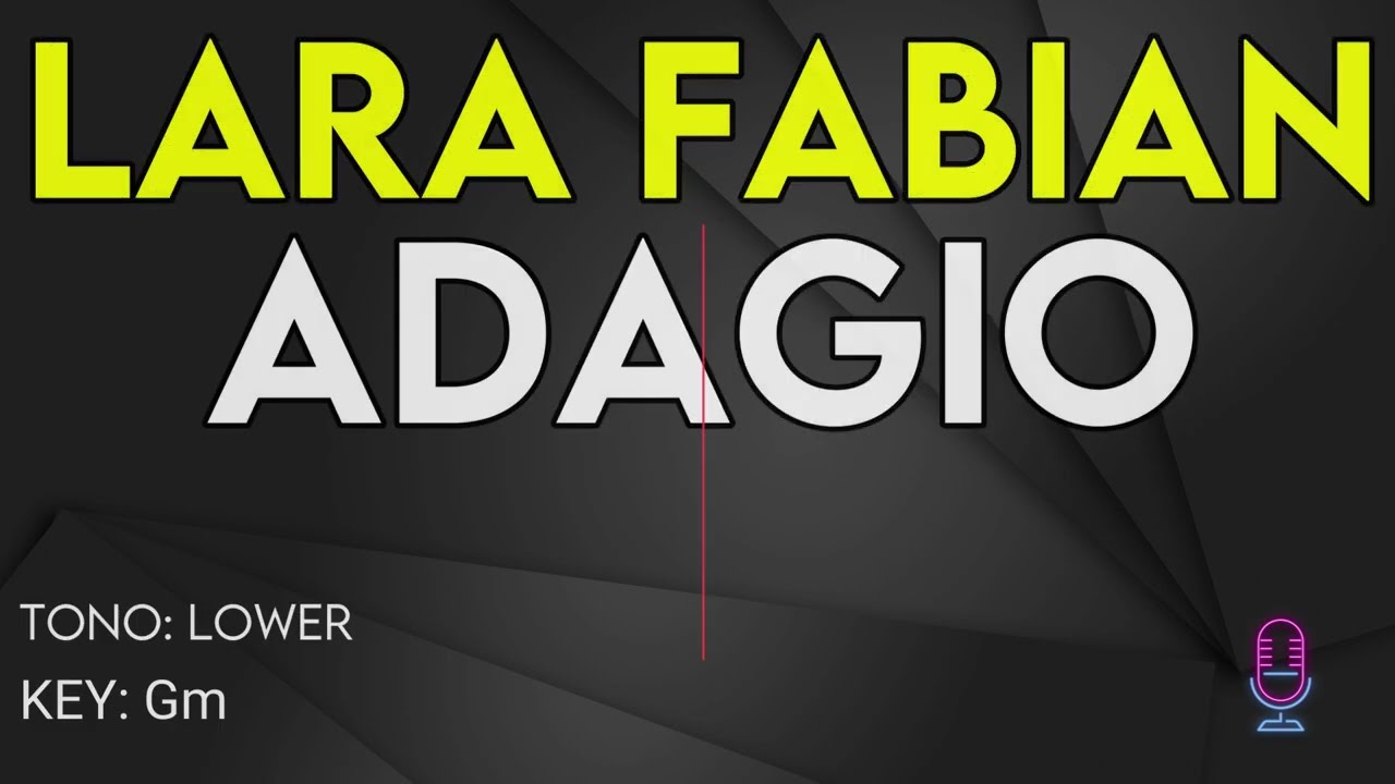 Lara Fabian - Adagio - Karaoke Instrumental - Lower
