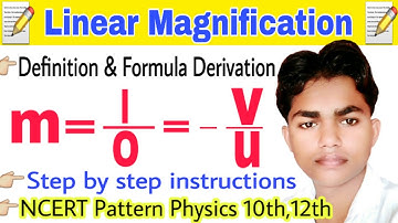 रेखीय आवर्धन | Linear magnification formula derivation | Linear magnification of spherical mirror