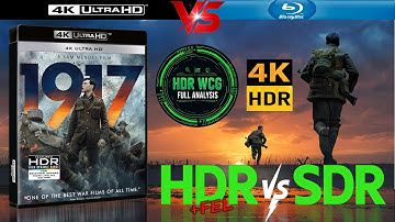 HDR DV WCG ATMOS ANALYSIS ( 1917 2019 ) 4K UHD BD REVIEW vs 1080p BD SDR 100nit #TRUE_DIFFERENCE