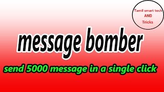 Message bomber send 5000 message in a single click screenshot 3