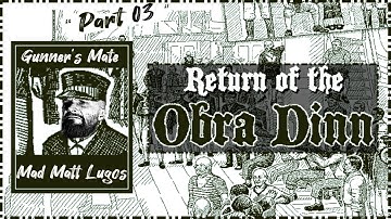 Poor Artist | Return of the Obra Dinn | Part 3 (Blind Playthrough)