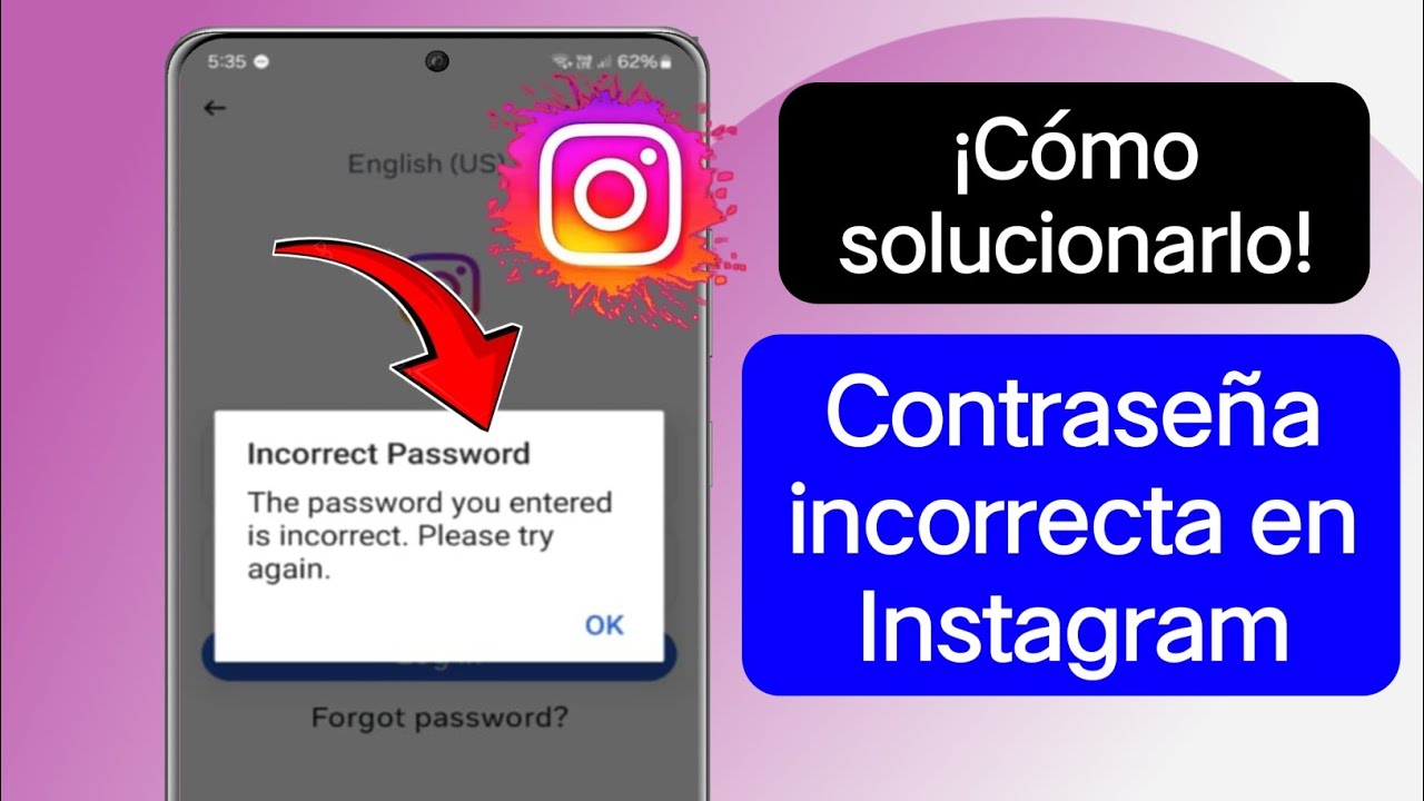 Contraseña incorrecta en Instagram | Cómo solucionar el problema de ...