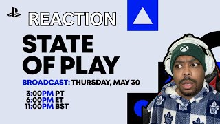 STATE OF PLAY | PS5 | Sony | MAY 30th 2024 REACTION