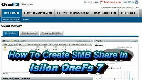 How To Create SMB Share in Isilon OneFs7