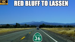 CA-36 East Red Bluff to Lassen Volcanic National Park Filmed before the Park Fire in 2023