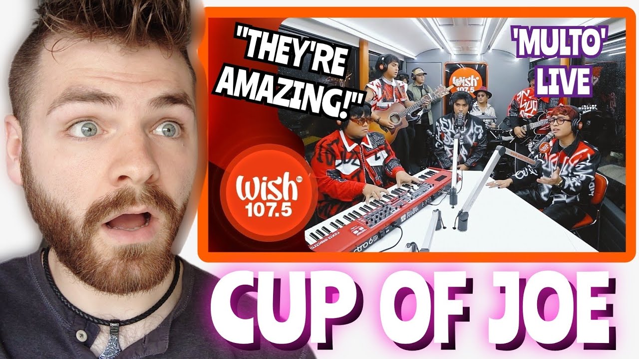 British Guy Reacts to Cup of Joe "Multo" | LIVE on Wish 107.5 Bus | REACTION!
