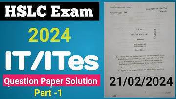 seba hslc exam 2024 it/ites question paper solution|hslc 2024 it/ites question paper|hslc exam 2024