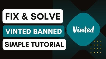 How To Fix And Solve Vinted Banned | Easy Solution