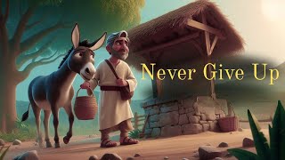 Don't Lose Hope | The Farmer's Final Lesson | short motivational story