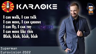 Viktor - Superman - KARAOKE - Instrumental (Eurovision 2022 - North Macedonia) 🇲🇰