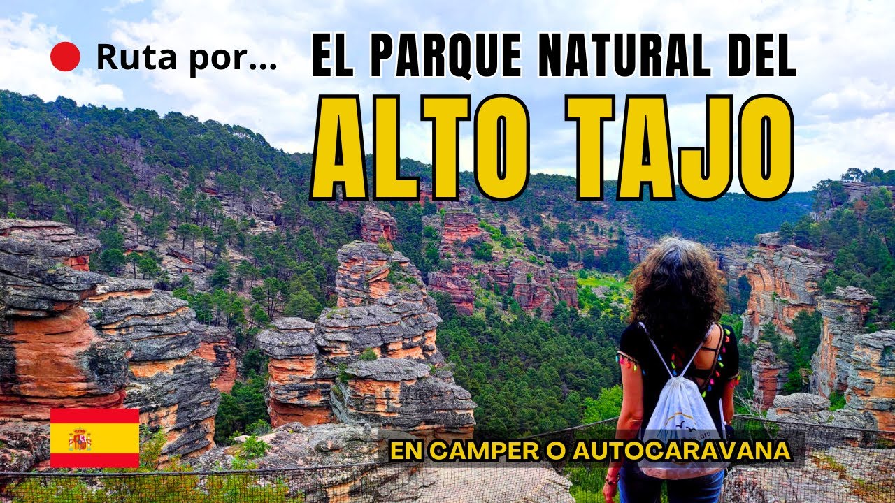 El Parque Natural del Alto Tajo (Guadalajara) en coche, camper o autocaravana