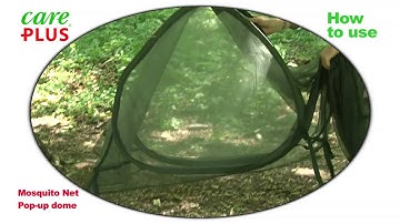 How to use Care Plus Pop-up Dome Mosquito Net