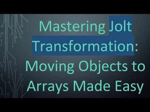 Mastering Jolt Transformation: