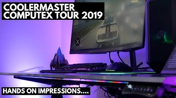 Coolermaster Computex 2019 Impressions