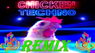 : Techno chicken (remix)