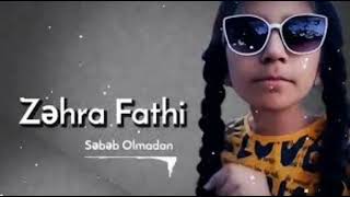 Zəhra Fathi - Sən Olmadan Tiktok Trend