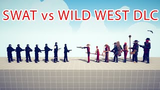 SWAT Team vs WILD WEST DLC Team - Totally Accurate Battle Simulator TABS