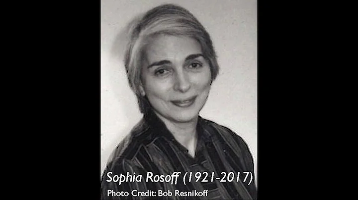 In Memory of Sophia Rosoff (1921 - 2017)