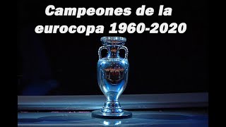 Eurocopa todos los campeones finales (1960-2020)
