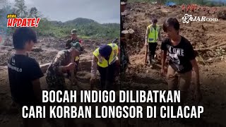 Indigo Children Involved in Searching for Landslide Victims in Cilacap
