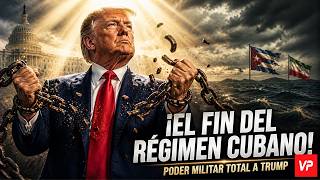 ¡PODER TOTAL! Trump sin frenos para hundir a Cuba e Irán