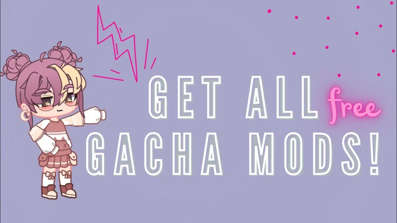 Get ALL Gacha Mods for Free ️ ️ Best Gacha Mods for Pc, Android