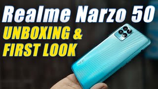 Realme Narzo 50 Unboxing, First Look, Features, Specifications & Price in India