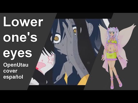 【Hoshino hanami】Lower one's eyes/ロウワー (ぬゆり)【OpenUtau Cover Español】