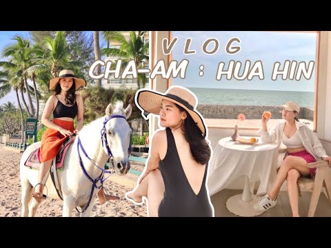 VLOG ชะอำ-หัวหิน 4 วัน 3 คืน พร้อมแชร์ที่พักติดทะเลราคาถูกและดี  | PIMPIM RAINBOW