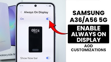 How to Enable Always on Display in Samsung A36/A56