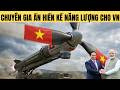 Chuyên gia Ấn Độ mách nước đảm bảo an ninh năng lượng cho Việt Nam !