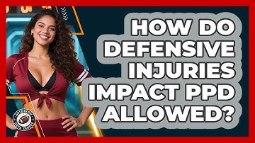 How Do Defensive Injuries Impact PPD Allowed? - Gridiron Data Digest
